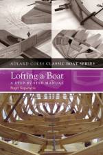 Lofting a Boat af Roger Kopanycia