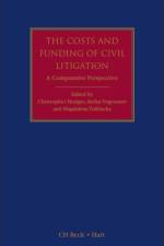 The Costs and Funding of Civil Litigation