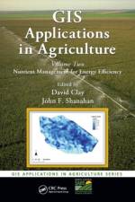 GIS Applications in Agriculture, Volume Two