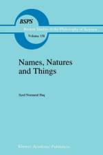 Names, Natures and Things af Syed Nomanul Haq