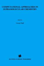 Computational Approaches in Supramolecular Chemistry