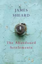 The Abandoned Settlements af James Sheard