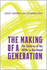 The Making of a Generation af Lesley Andres