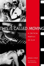 This is Called Moving