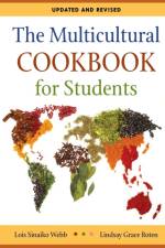 The Multicultural Cookbook for Students, 2nd Edition af Lois Sinaiko Webb