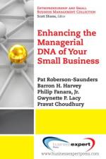 Enhancing the Managerial DNA of Your Small Business af Pat Roberson-Saunders