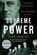 Supreme Power af Jeff Shesol