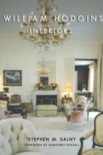 William Hodgins Interiors af Stephen M. Salny