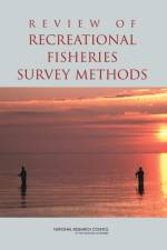 Review of Recreational Fisheries Survey Methods af National Research Council