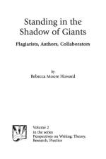 Standing in the Shadow of Giants af Rebecca Moore Howard