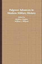 Palgrave Advances in Modern Military History