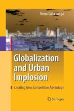 Globalization and Urban Implosion af Remo Dalla Longa