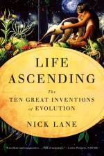 Life Ascending af Nick Lane