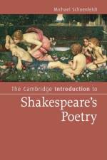 The Cambridge Introduction to Shakespeare's Poetry af Michael (University of Michigan Schoenfeldt