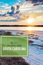 Explorer's Guide South Carolina af Page Ivey