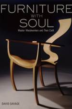 Furniture With Soul: Master Woodworkers And Their Craft af David Savage