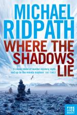 Where the Shadows Lie af Michael Ridpath