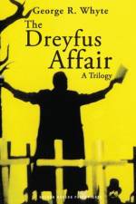 The Dreyfus Affair af George (Author) Whyte