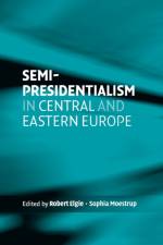 Semi-Presidentialism in Central and Eastern Europe