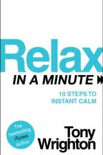 Relax in a Minute af Tony Wrighton