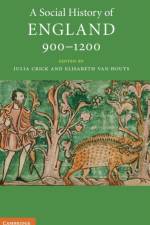 A Social History of England, 900–1200
