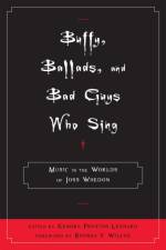 Buffy, Ballads, and Bad Guys Who Sing