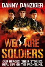 We Are Soldiers af Danny Danziger