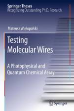 Testing Molecular Wires af Mateusz Wielopolski