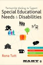 Partnership Working to Support Special Educational Needs & Disabilities af Rona Tutt