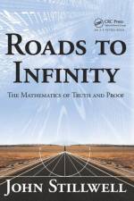 Roads to Infinity af John Stillwell