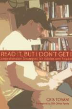 I Read It, but I Don't Get It af Cris Tovani