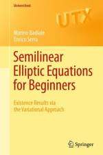 Semilinear Elliptic Equations for Beginners af Enrico Serra