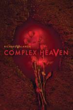 Complex Heaven af Richard Valanga