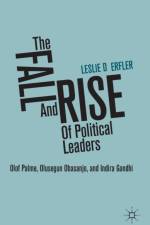 The Fall and Rise of Political Leaders af L. Derfler