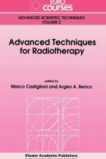 Advanced Techniques for Radiotherapy