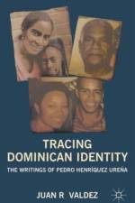 Tracing Dominican Identity af J. Valdez