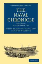 The Naval Chronicle: Volume 16, July–December 1806