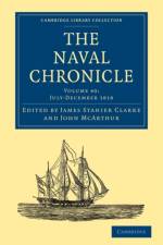 The Naval Chronicle: Volume 40, July–December 1818