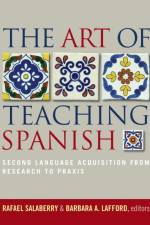 The Art of Teaching Spanish