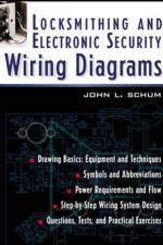 Locksmithing and Electronic Security Wiring Diagrams af John Schum