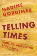 Telling Times af Nadine Gordimer