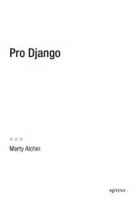 Pro Django af Marty Alchin