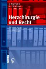Herzchirurgie Und Recht af C J Beller