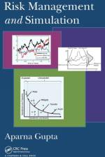 Risk Management and Simulation af Aparna Gupta