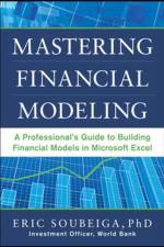 Mastering Financial Modeling: A Professional’s Guide to Building Financial Models in Excel af Eric Soubeiga