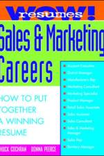 Wow! Resumes for Sales and Marketing Careers af Chuck Cochran