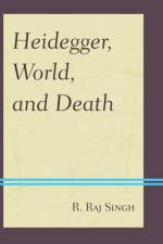 Heidegger, World, and Death af R. Raj Singh