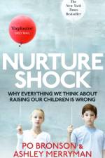 Nurtureshock af Ashley Merryman
