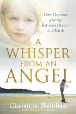 A Whisper from an Angel af Christine Holohan