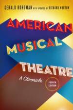 American Musical Theatre af Gerald Bordman